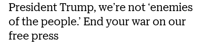 外媒說：天天被罵“假新聞”，美國媒體爆發了！350家媒體集體“宣戰”特朗普